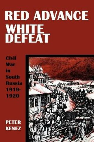 Cover of Red Advance, White Defeat