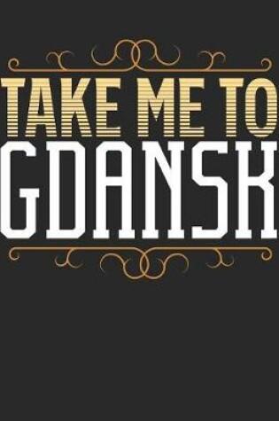 Cover of Take Me To Gdansk