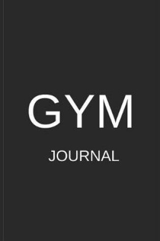 Cover of Gym Notebook, Blank Lined Journal