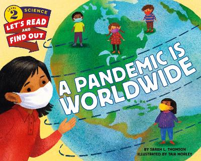 Book cover for A Pandemic Is Worldwide