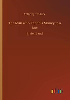 Book cover for The Man who Kept his Money in a Box