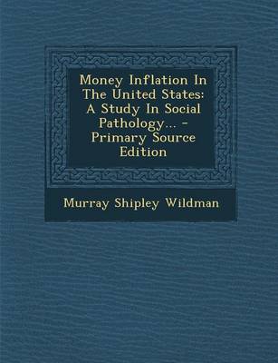 Cover of Money Inflation in the United States