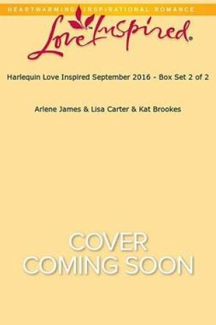 Cover of Harlequin Love Inspired September 2016 - Box Set 2 of 2