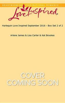 Book cover for Harlequin Love Inspired September 2016 - Box Set 2 of 2