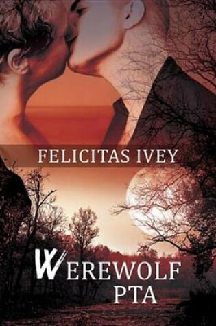 Cover of Werewolf PTA