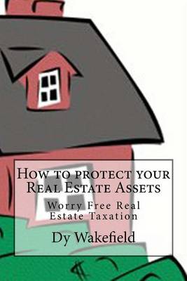 Book cover for How to protect your Real Estate Assets