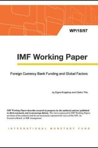 Cover of Foreign Currency Bank Funding and Global Factors
