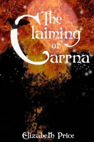 Cover of The Claiming of Carrna