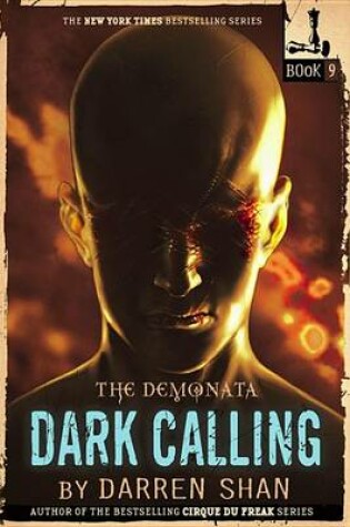 Cover of The Demonata #9: Dark Calling