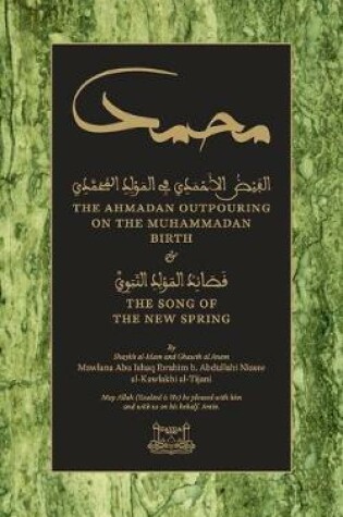 Cover of The Ahmadan Outpouring on the Muhammadan Birth