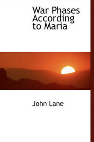 Cover of War Phases According to Maria