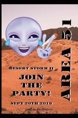 Book cover for Area 51 Desert Storm II Join The Party