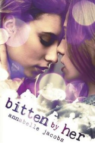 Cover of Bitten by Her