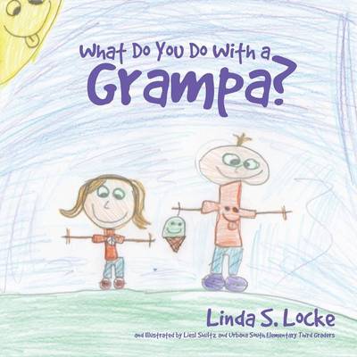 Book cover for What Do You Do With a Grampa?