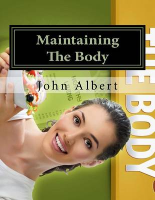 Book cover for Maintaining The Body