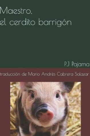 Cover of Maestro, el cerdito barrigón