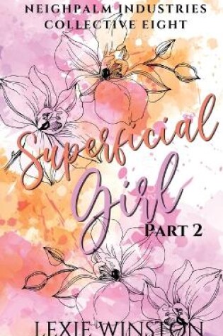 Cover of Superficial Girl - Part 2