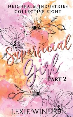 Book cover for Superficial Girl - Part 2