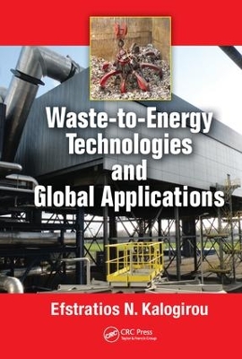 Cover of Waste-to-Energy Technologies and Global Applications