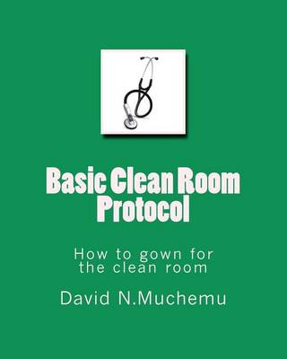 Book cover for Basic Clean Room Protocol