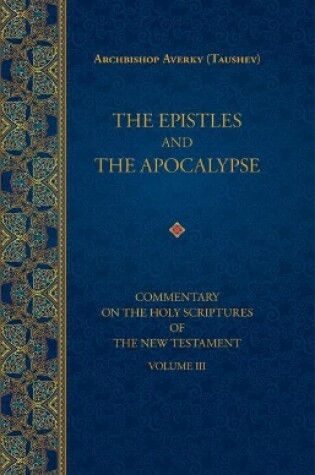 Cover of The Epistles and the Apocalypse