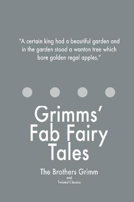 Book cover for Grimms' Fab Fairy Tales