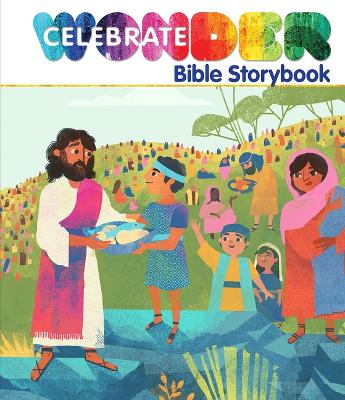 Book cover for Celebrate Wonder Bible Storybook