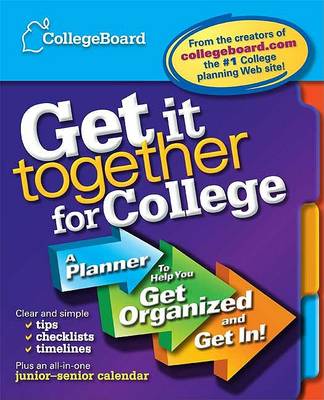 Cover of Get It Together for College