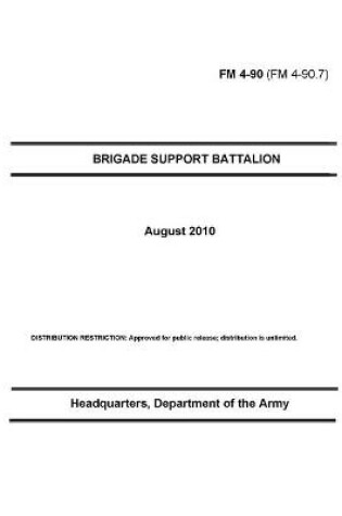 Cover of FM 4-90 Brigade Support Battalion