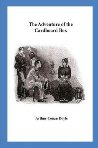 Cover of The Adventure of the Cardboard Box