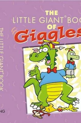 Cover of The Little Giant Book of Giggles