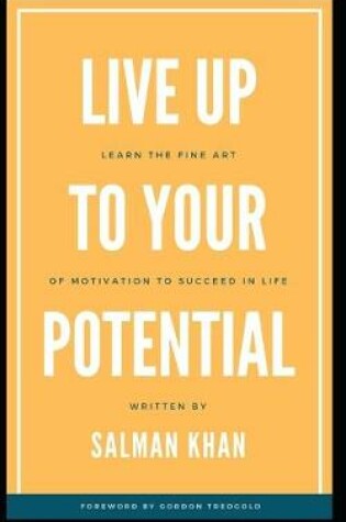 Cover of Live Up to Your Potential