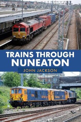 Cover of Trains Through Nuneaton