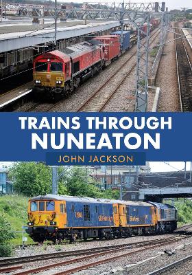 Book cover for Trains Through Nuneaton