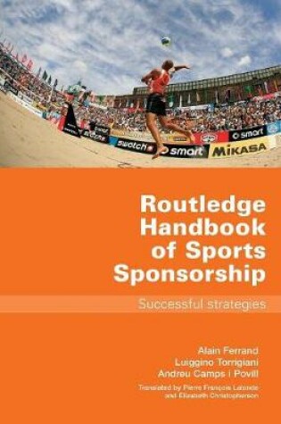 Cover of Routledge Handbook of Sports Sponsorship