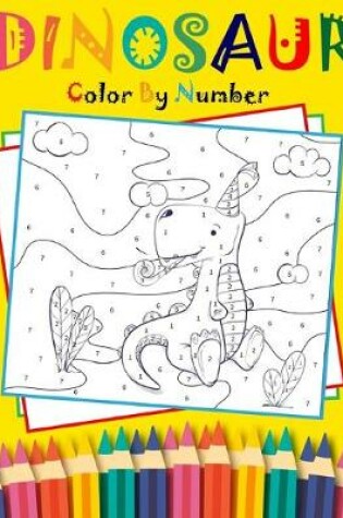 Cover of Dinosaur Color By Number