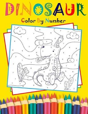 Book cover for Dinosaur Color By Number