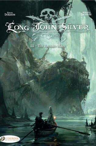 Cover of Long John Silver 3 - The Emerald Maze