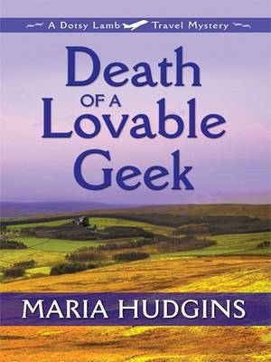 Book cover for Death of a Lovable Geek