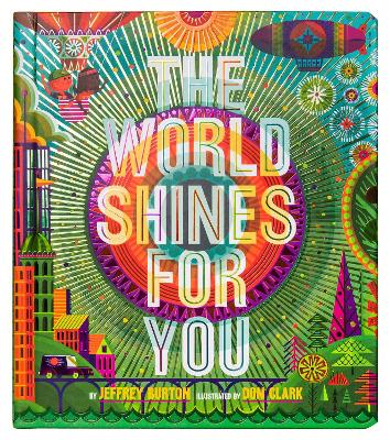 Book cover for The World Shines for You