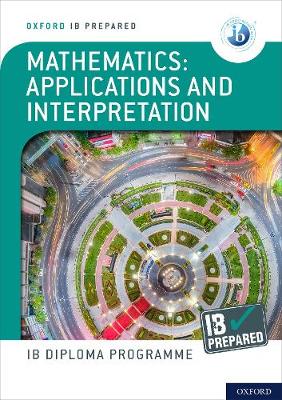 Book cover for IB Prepared: Mathematics Applications and Interpretations