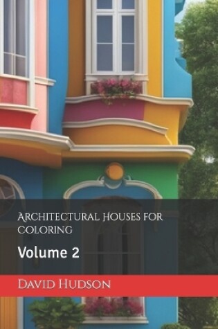 Cover of Architectural Houses for Coloring