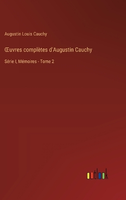 Book cover for OEuvres compl�tes d'Augustin Cauchy