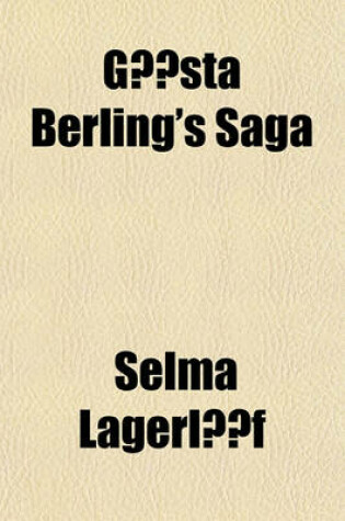 Cover of Gosta Berling's Saga, Volume 2