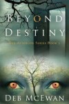 Book cover for Beyond Destiny (The Afterlife Series Book 3)