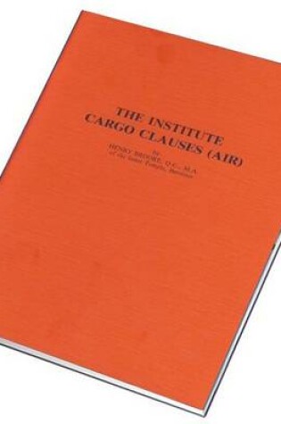 Cover of The Institute Cargo Clauses (Air)