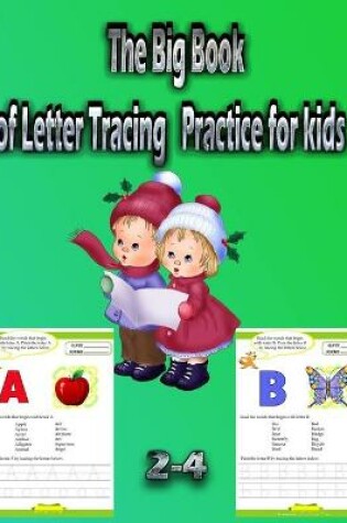 Cover of The Big Book of Letter Tracing Practice for kids