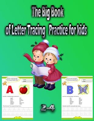 Book cover for The Big Book of Letter Tracing Practice for kids