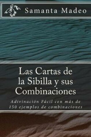 Cover of Las Cartas de la Sibilla y sus Combinaciones