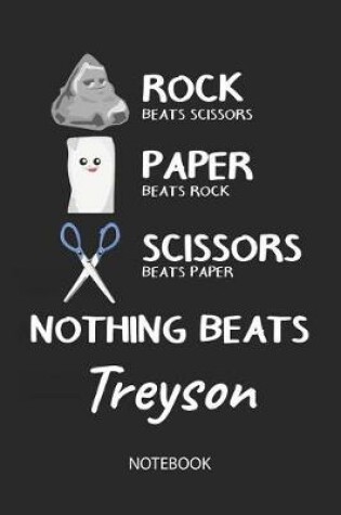 Cover of Nothing Beats Treyson - Notebook